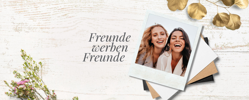 Freunde werben Freunde